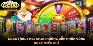 GO88 Tặng Free Spin: Hướng Dẫn Nhận Vòng Quay Miễn Phí