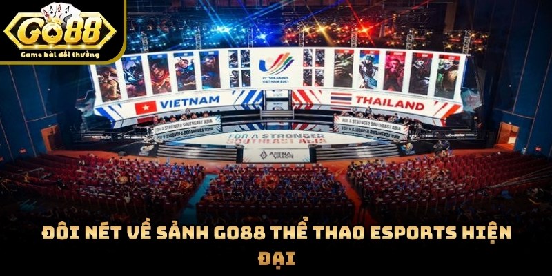 Sảnh Esports hội tụ những sản phẩm game đặc sắc toàn cầu