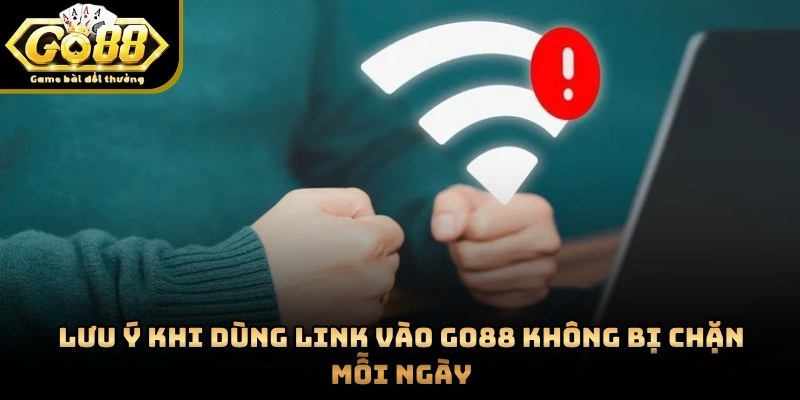 Kiểm tra kết nối internet ổn định trước khi bắt đầu đặt cược