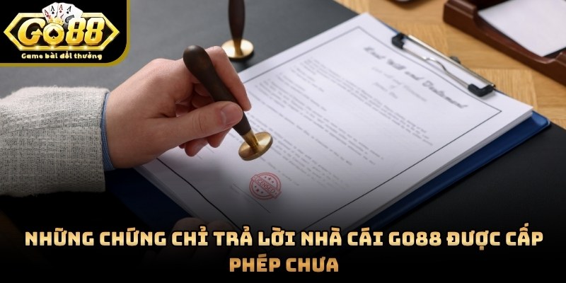 Giấy phép quốc tế khẳng định vị thế hợp pháp của cổng game GO88
