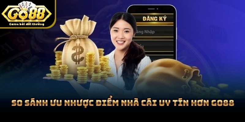 Bảng so sánh các tính năng nổi bật giữa các sàn cá cược