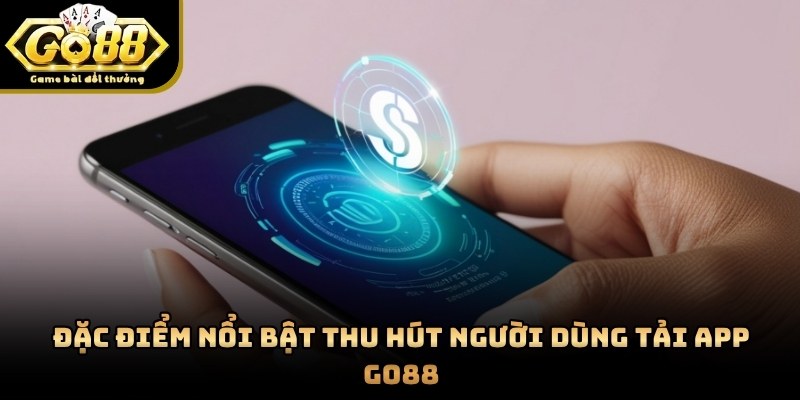 GO88 đầu tư bài bản vào nền tảng công nghệ dành cho điện thoại di động